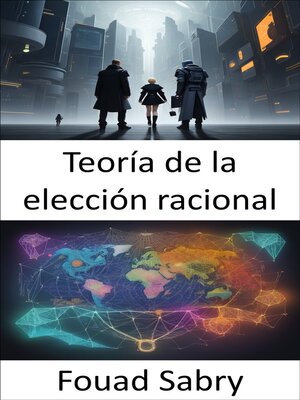 cover image of Teoría de la elección racional